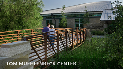 Tom Muehlenbeck Center